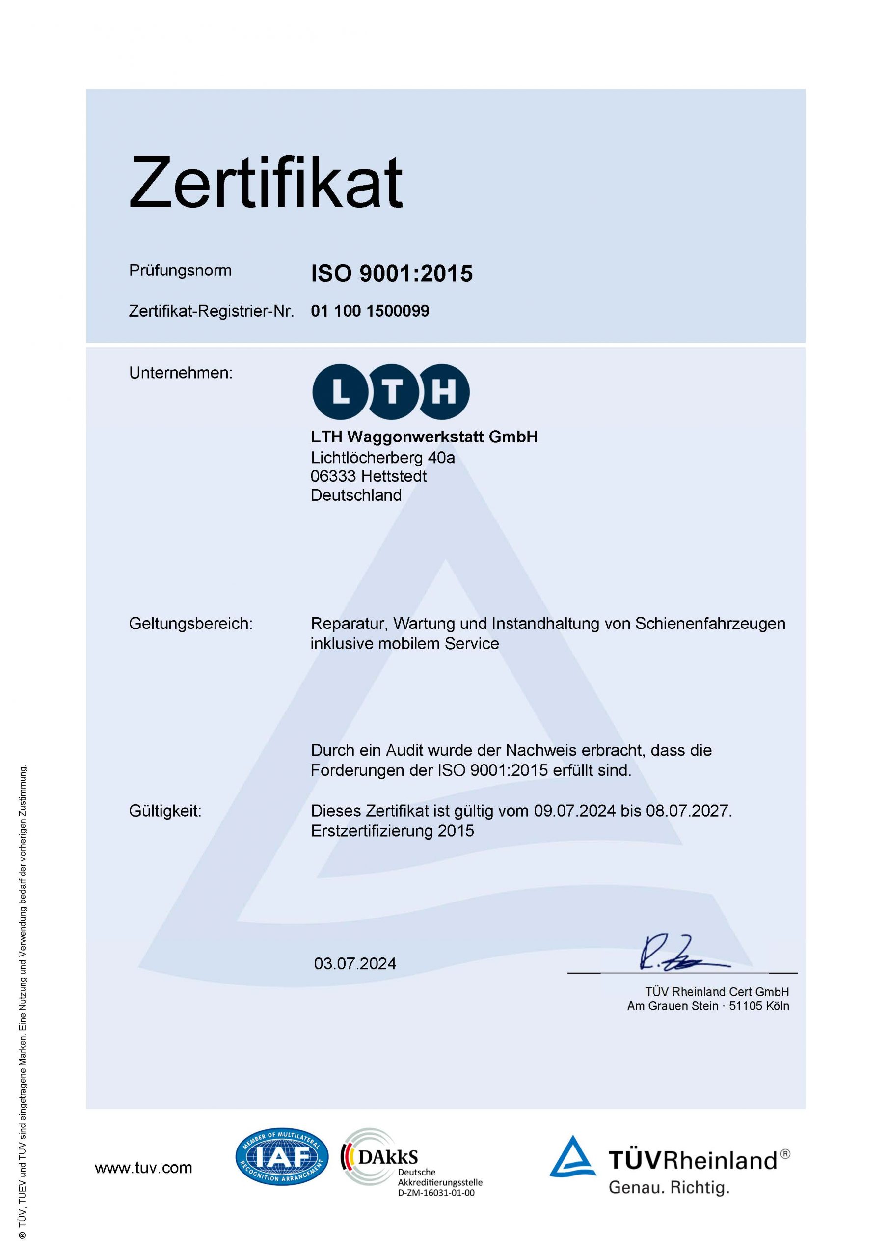 Downloads - Das Bild zeigt ein Zertifikat des TÜV Rheinlands über die Prüfungsnorm ISO 9001:2015, welche von der LTH Waggonwerkstatt GmbH erfüllt worden sind.